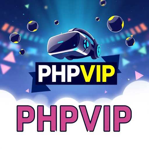 PHPVIP Shaping the Future of Online Gaming